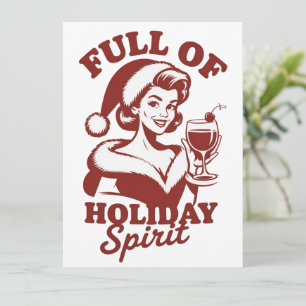 Full Of Holiday Spirit Wine Snarky Christmas Xmas Card