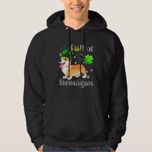 Full Of Shenanigans Corgi Dog Irish Hoodie