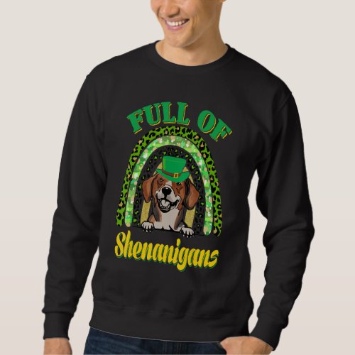 Full Of Shenanigans Dachsbracke Dog  St Patricks  Sweatshirt