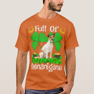 Full Of Shenanigans Fo Terrier Dog St  T-Shirt