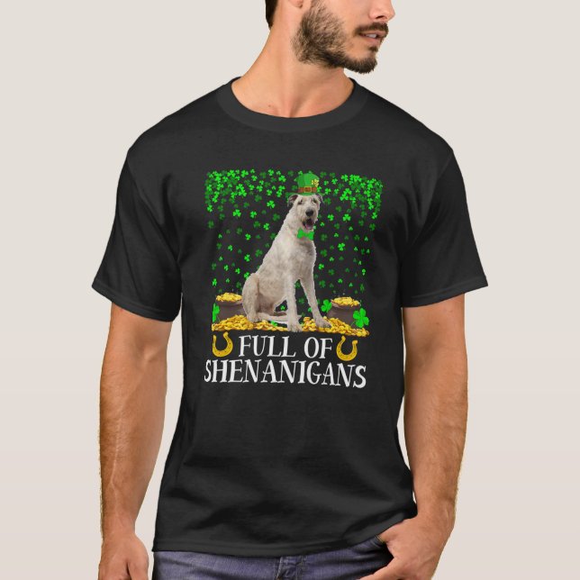 Full Of Shenanigans Irish Wolfhound Dog St. Patric T-Shirt (Front)