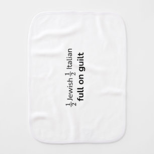 Full on Guilt baby burp cloth
