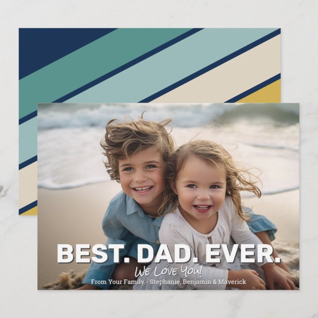 Full Photo with Best Dad Ever - Whimsical Greeting Announcement (Front/Back)