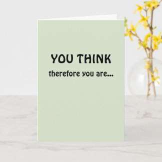 Full Professor Congratulations I Think Therefore Card