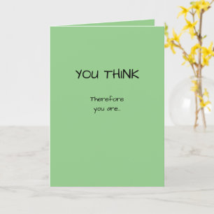 Full Professor Congratulations You Think Therefore Card