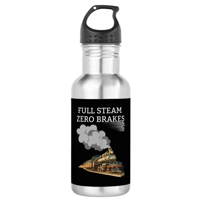 Full Steam Zero Breaks Stainless Steel Water Bottle (Front)