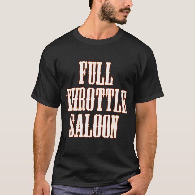 download full throttle saloon tee shirts
