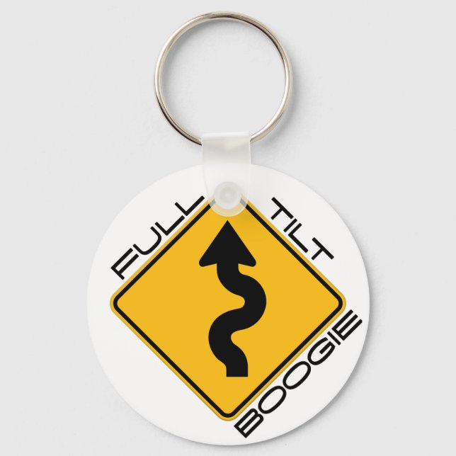 Full Tilt Boogie - winding road ahead Keychain (Front)