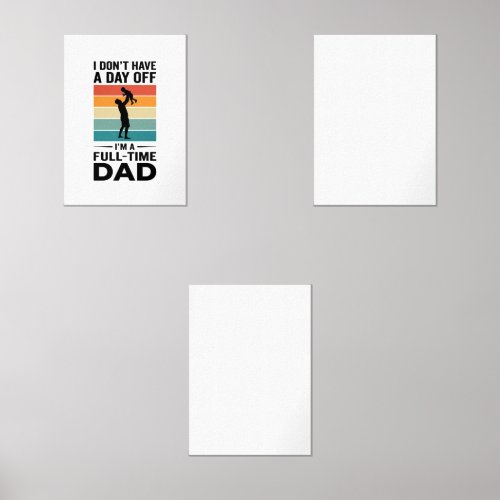 Full-Time Dad Vintage Graphic T-Shirt Design_1 Wall Art Sets