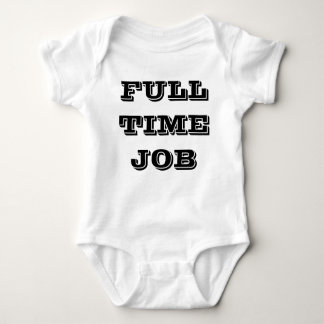 Full Time Job / Over Time Twin Set (Part 1 of 2) Baby Bodysuit
