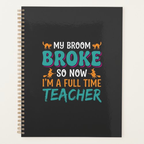 Full Time Teacher Halloween Witch Design_1 Planner