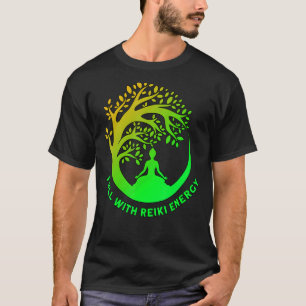 Full With Reiki Energy Reiki Healing Master 1 T-Shirt