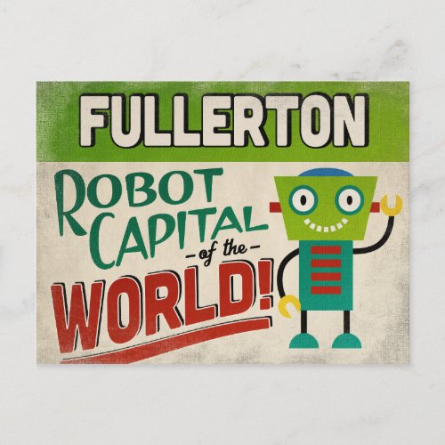 Fullerton California Robot _ Funny Vintage Postcard