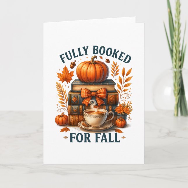 Fully Booked For Fall Books Pumpkin Autumn Thanksg Card (Front)