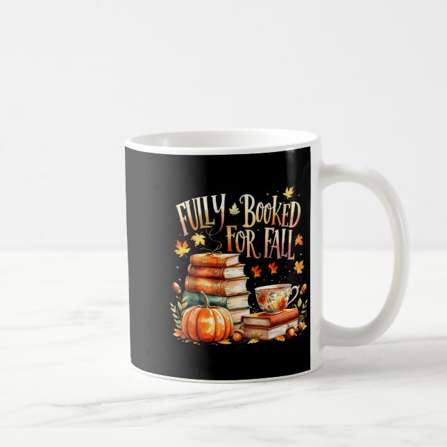Fully Booked For Fall Cozy Autumn Reading Gift  Coffee Mug (Right)