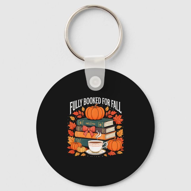 Fully Booked For Fall Teacher Thanksgiving Pumpkin Keychain (Front)