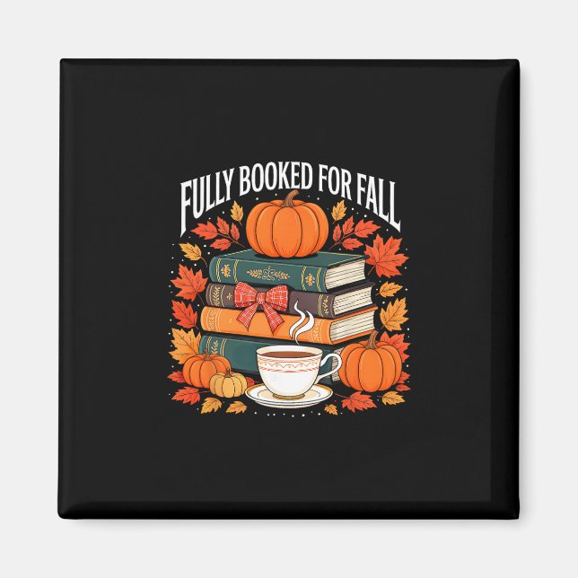 Fully Booked For Fall Teacher Thanksgiving Pumpkin Magnet (Front)