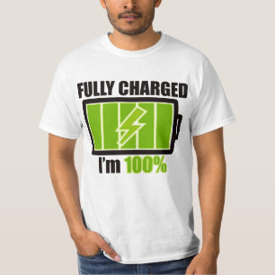 FULLY_CHARGED_BATTERY T-Shirt