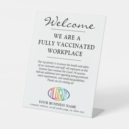 Fully Covid Vaccinated Business Logo Welcome Pedestal Sign