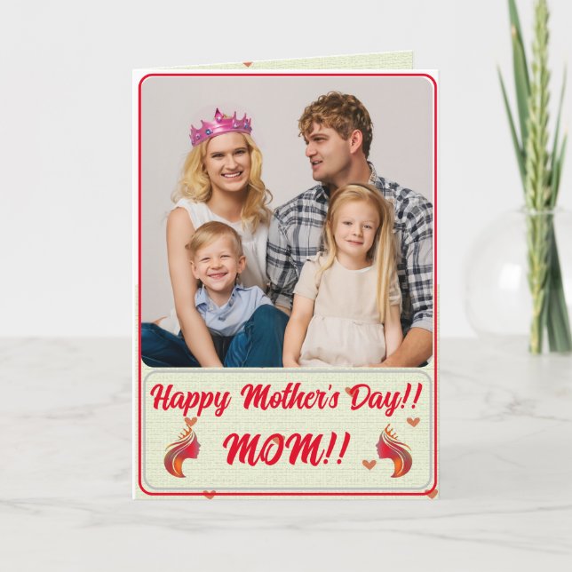 Fully Custom Photo Mother's Day Card For Mom (Front)