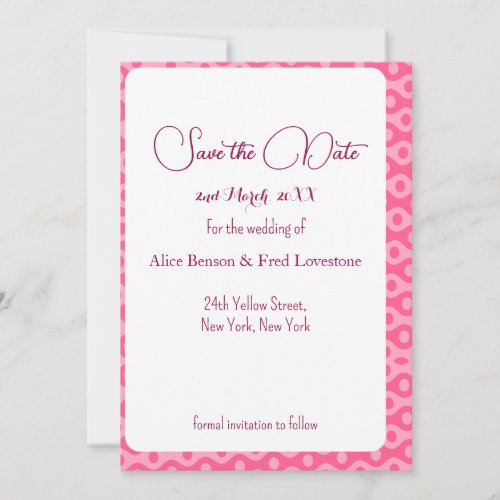 Fully Customizable With Your Details Pink Pattern  Save The Date