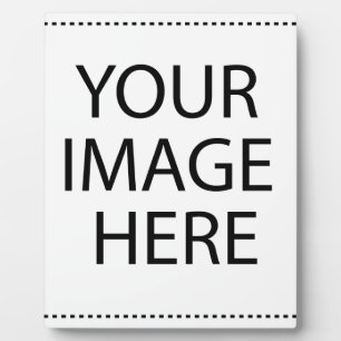 Fully Customizable YOUR IMAGE HERE Plaque