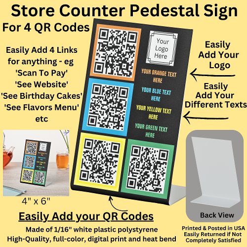 Fully Editable 4 x QR Codes with Text  Logo Pedestal Sign