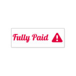 [ Thumbnail: "Fully Paid" Rubber Stamp ]