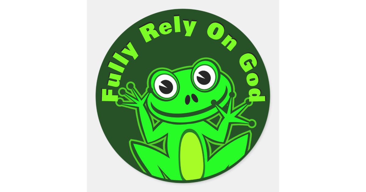 https://rlv.zcache.com/fully_rely_on_god_froggy_sticker-rdba7ec162e4041eab9ebdd7ea1833918_0ugmp_8byvr_630.jpg?view_padding=%5B285%2C0%2C285%2C0%5D