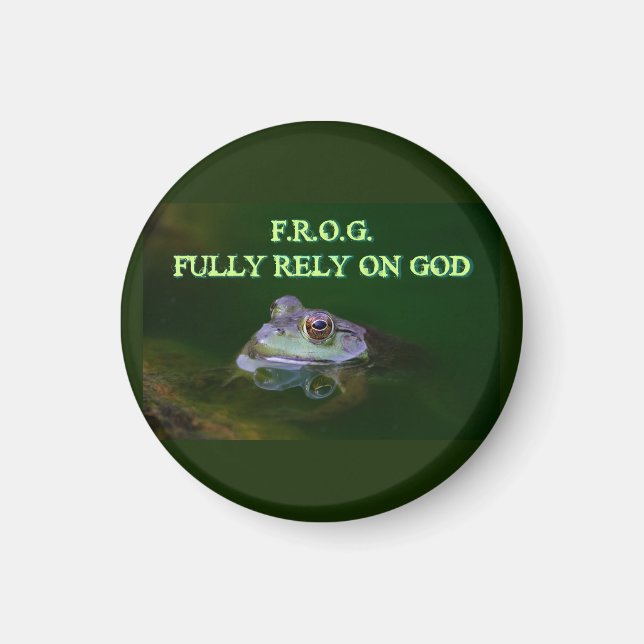 Fully Rely on God Magnet (Front)