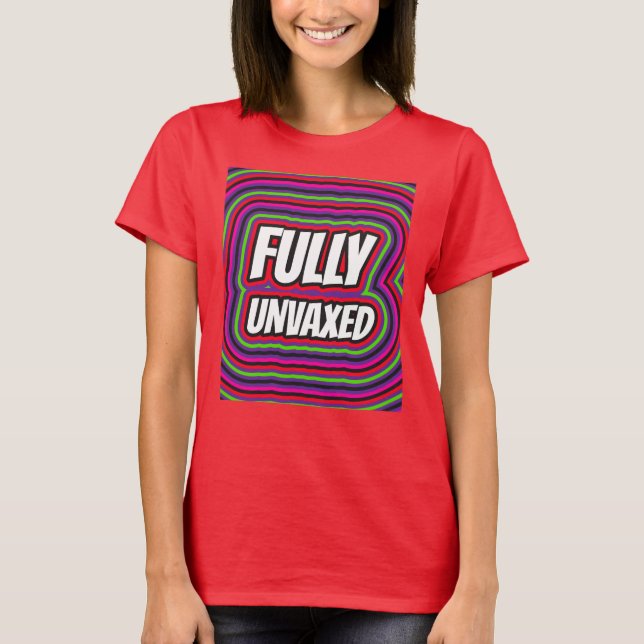 FULLY UNVAXED RETRO COOL PUREBLOOD T-SHIRTS (Front)