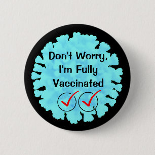 Fully Vaccinated against Covid 19 Button
