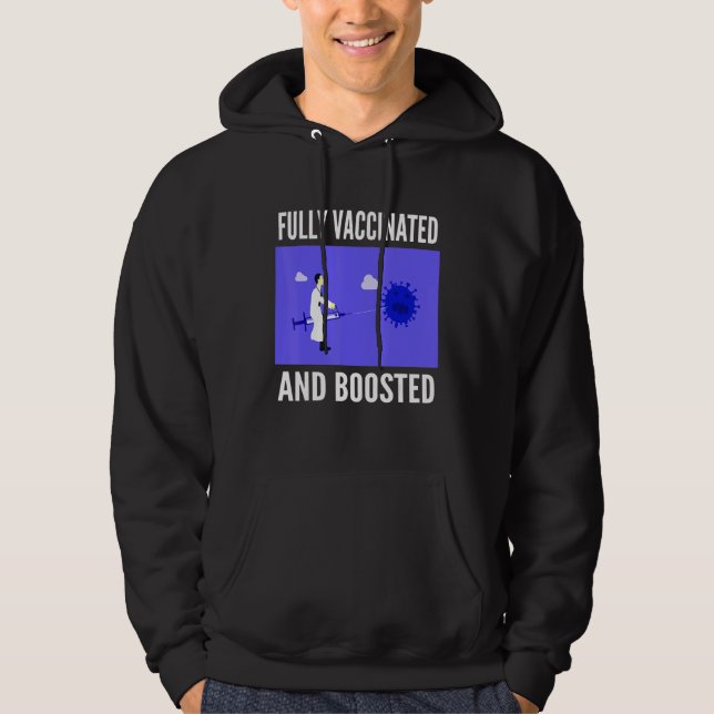Fully Vaccinated And Boosted  Cool Cute 2020 2021  Hoodie (Front)