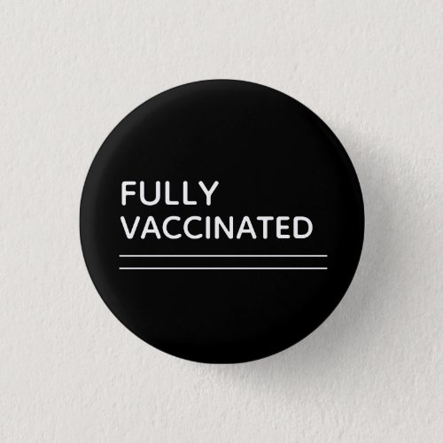 Fully Vaccinated Black Button