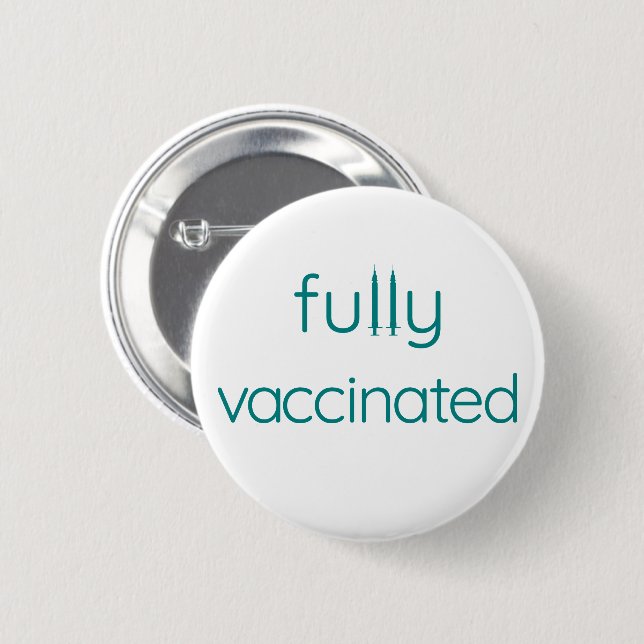 fully vaccinated button (Front & Back)