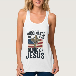 Fully Vaccinated by the Blood of Jesus Patriotic S Tank Top