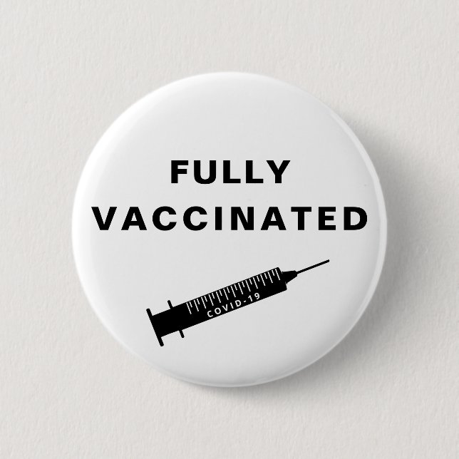 Fully Vaccinated Covid-19 Button (Front)
