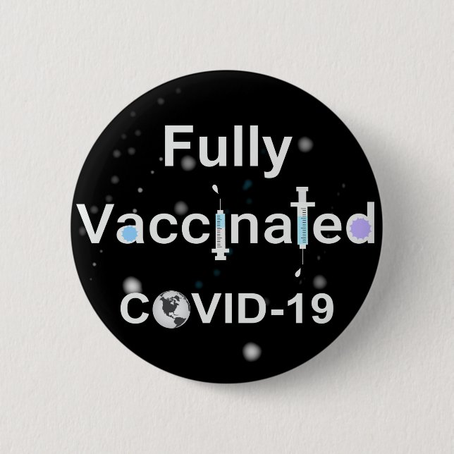 Fully Vaccinated COVID-19 Button (Front)