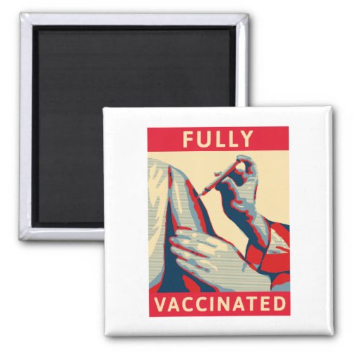 Fully Vaccinated Magnet