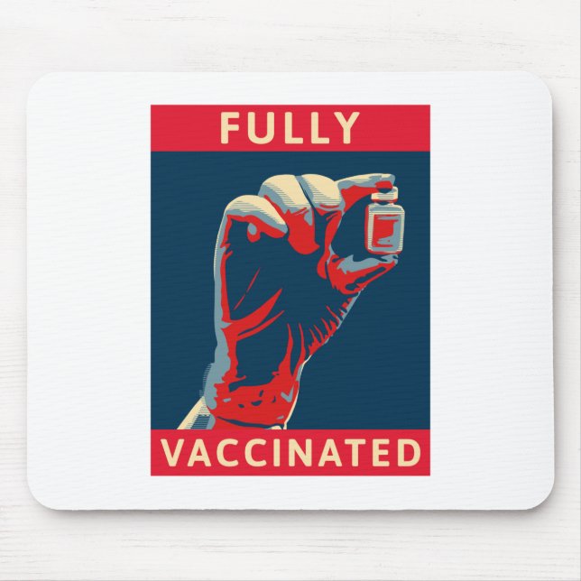 Fully Vaccinated Mouse Pad (Front)