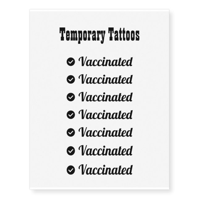 Fully Vaccinated - Pro Vaccine - Immunization Temporary Tattoos (Front)