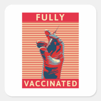 Fully Vaccinated Square Sticker
