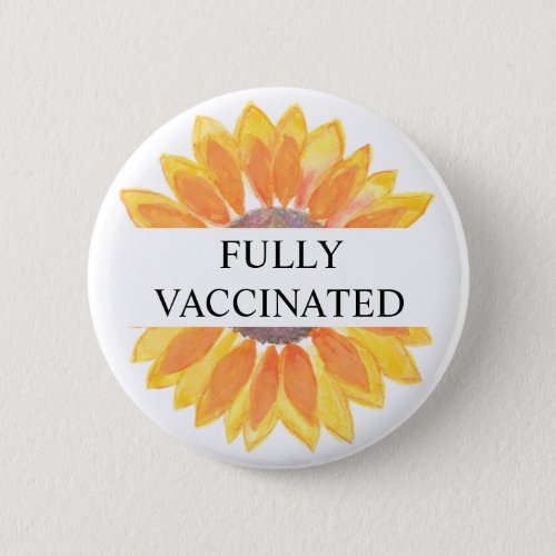 Fully Vaccinated Sunflower Button