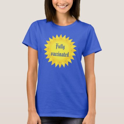 Fully Vaccinated Yellow Sun T-Shirt