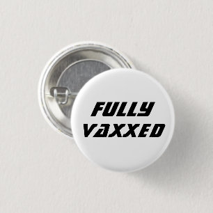 Fully Vaxxed Vaccinated covid modern cool Button