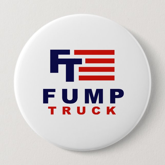 FUMP TRUCK - Anti-Trump - Button (Front)
