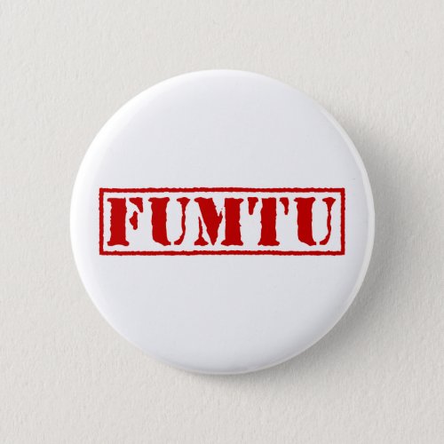 FUMTU BUTTON