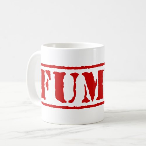 FUMTU COFFEE MUG