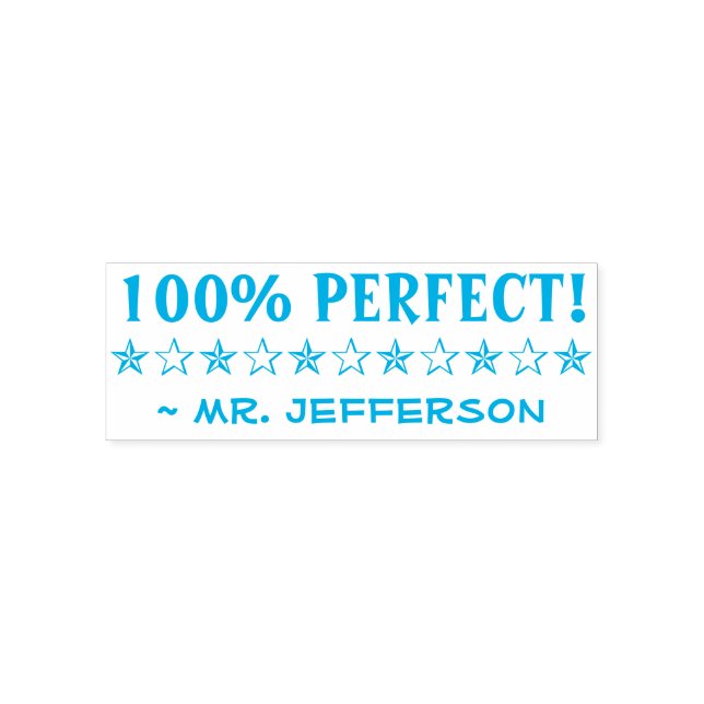 Fun "100% PERFECT!" Educator Rubber Stamp (Design)