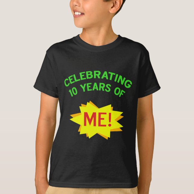 Fun 10th Birthday Gift Idea T-Shirt (Front)